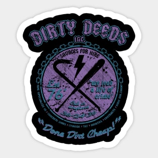 "DIRTY DEEDS" PURPLE BLUE Sticker